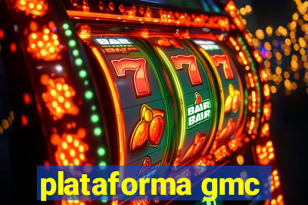 plataforma gmc